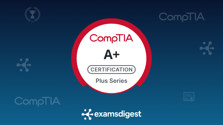 CompTIA A+ 220-1202 Core 2 Free Practice Exam Questions & Tests